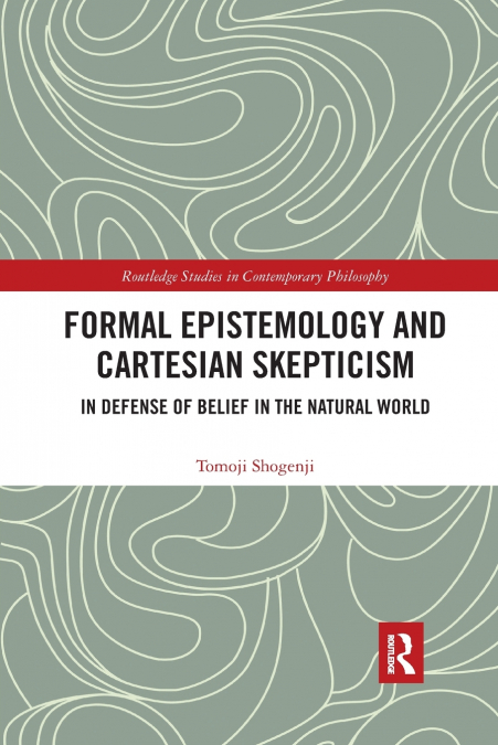 Formal Epistemology and Cartesian Skepticism