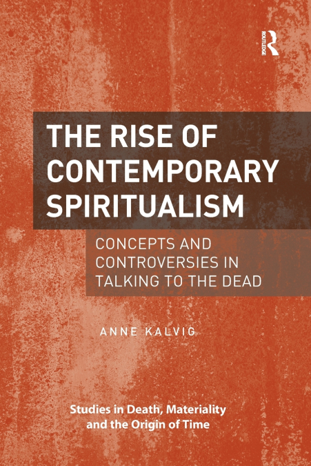 The Rise of Contemporary Spiritualism