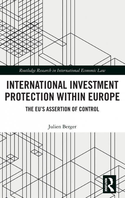 International Investment Protection within Europe