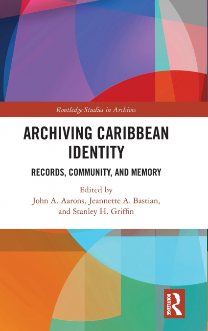 Archiving Caribbean Identity