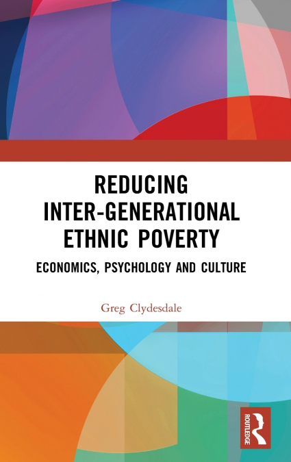Reducing Inter-generational Ethnic Poverty