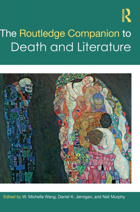 The Routledge Companion to Death and Literature
