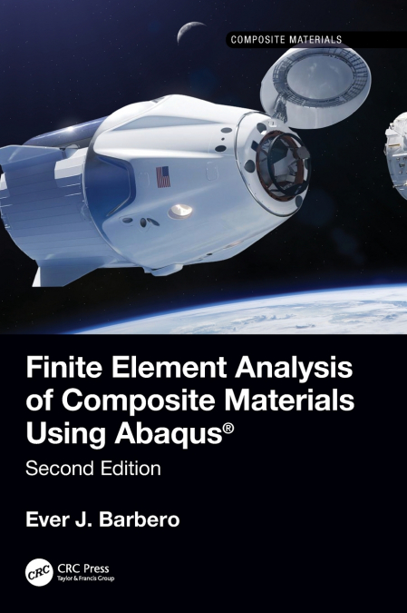 Finite Element Analysis of Composite Materials using Abaqus®
