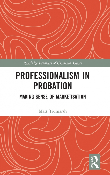 Professionalism in Probation