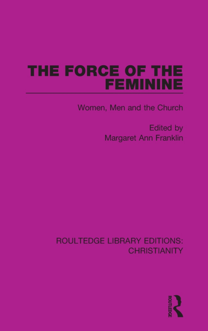 The Force of the Feminine