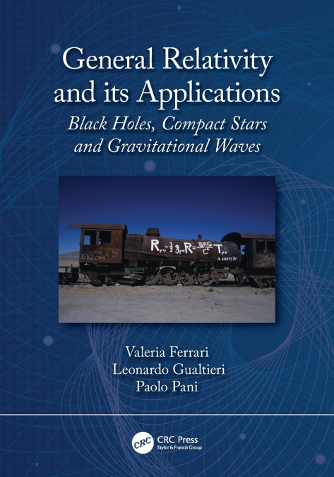 General Relativity and its Applications