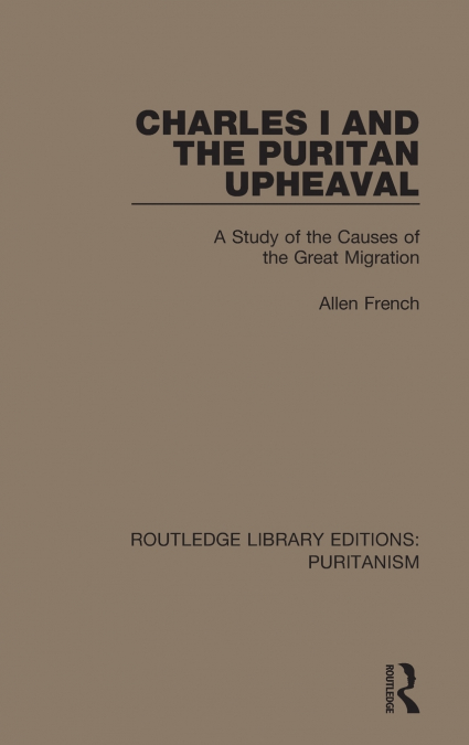 Charles I and the Puritan Upheaval