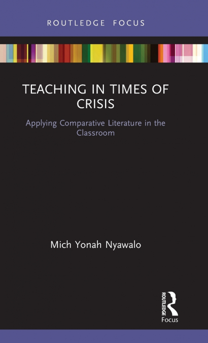Teaching in Times of Crisis