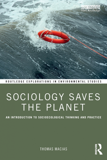 Sociology Saves the Planet