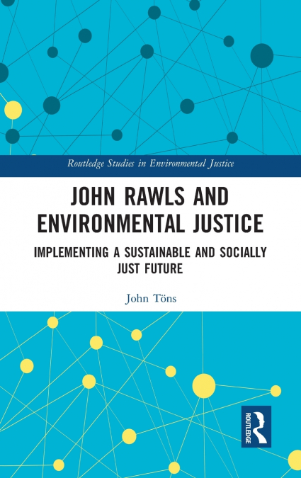 John Rawls and Environmental Justice