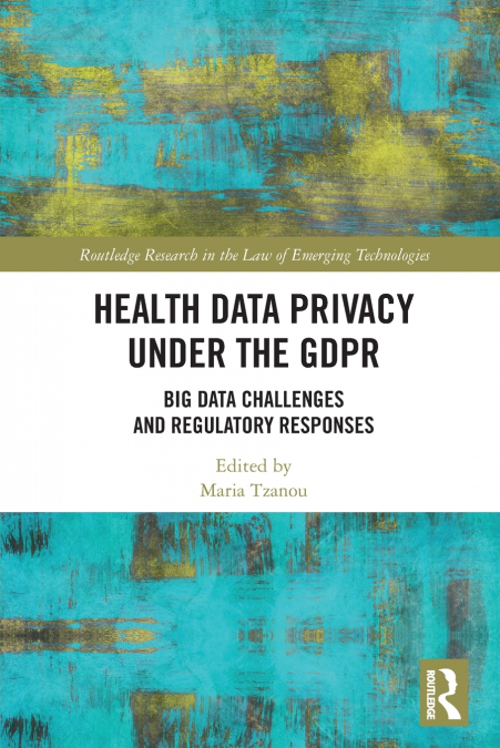 Health Data Privacy under the GDPR