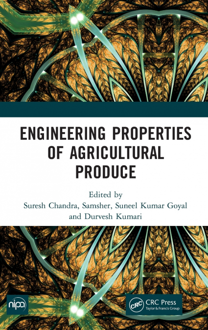 Engineering Properties of Agricultural Produce