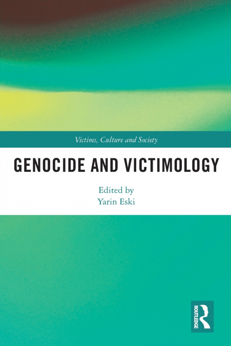 Genocide and Victimology
