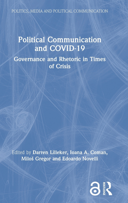 Political Communication and COVID-19