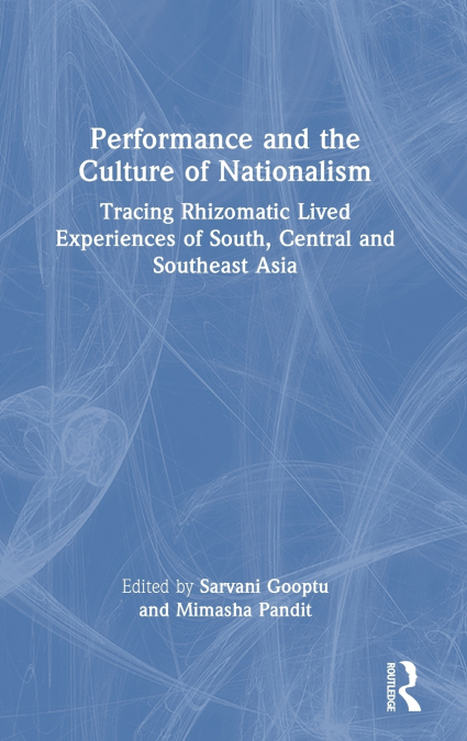 Performance and the Culture of Nationalism