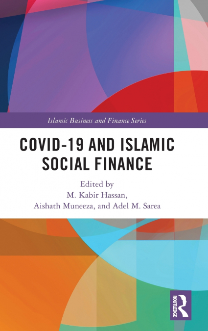 COVID-19 and Islamic Social Finance