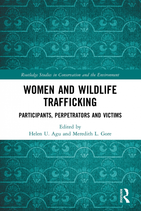 Women and Wildlife Trafficking
