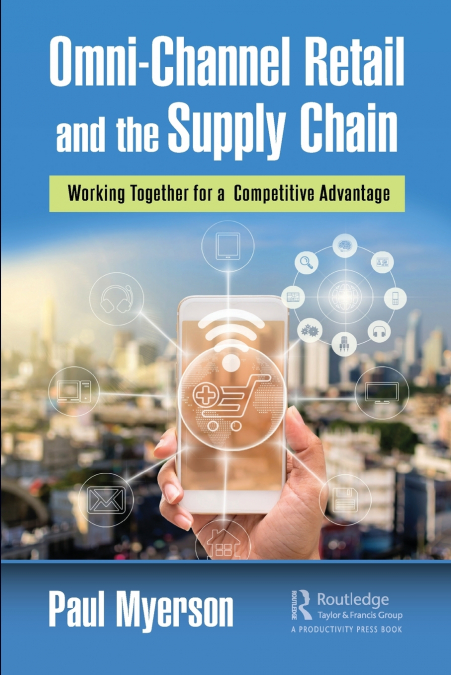 Omni-Channel Retail and the Supply Chain