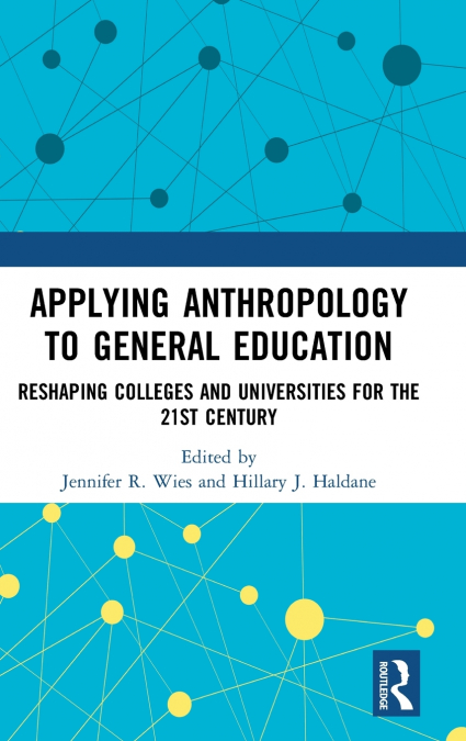 Applying Anthropology to General Education