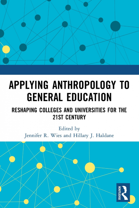 Applying Anthropology to General Education