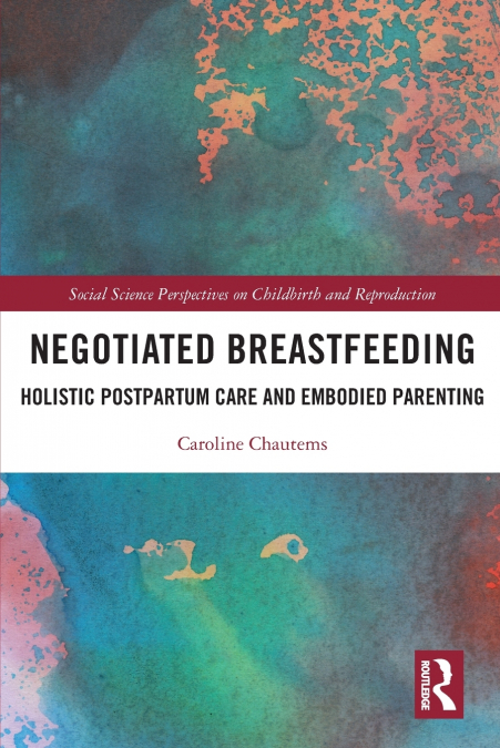Negotiated Breastfeeding