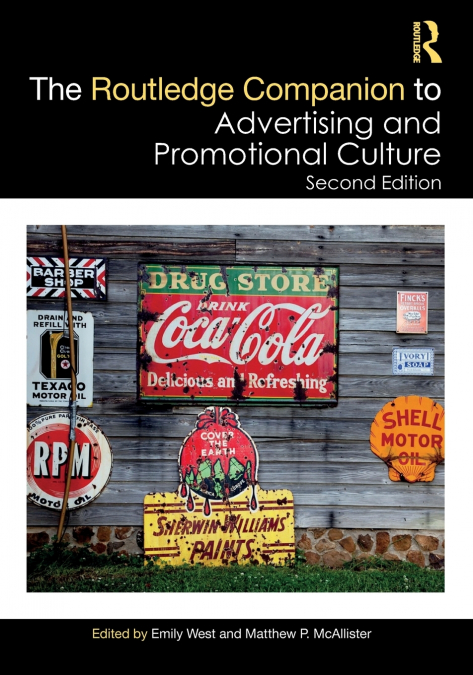 The Routledge Companion to Advertising and Promotional Culture