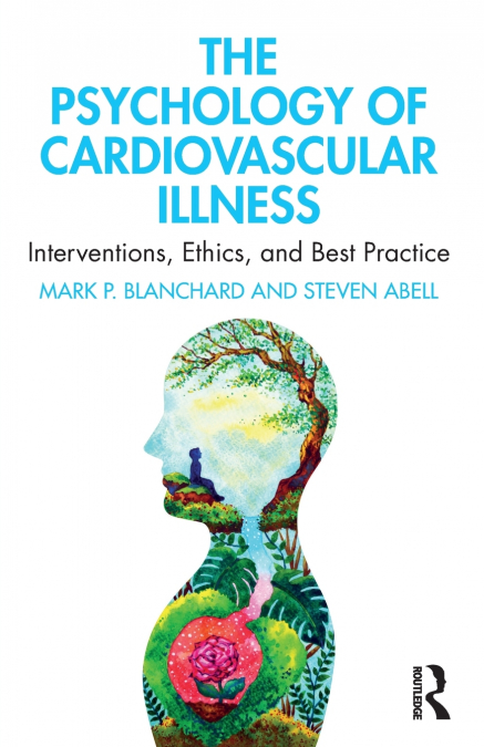 The Psychology of Cardiovascular Illness