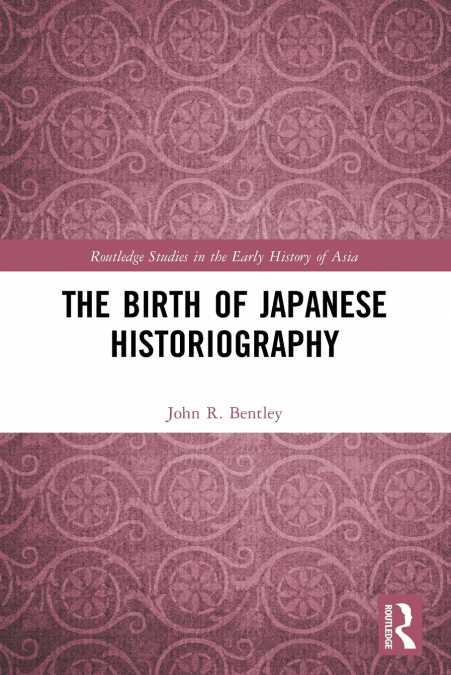 The Birth of Japanese Historiography