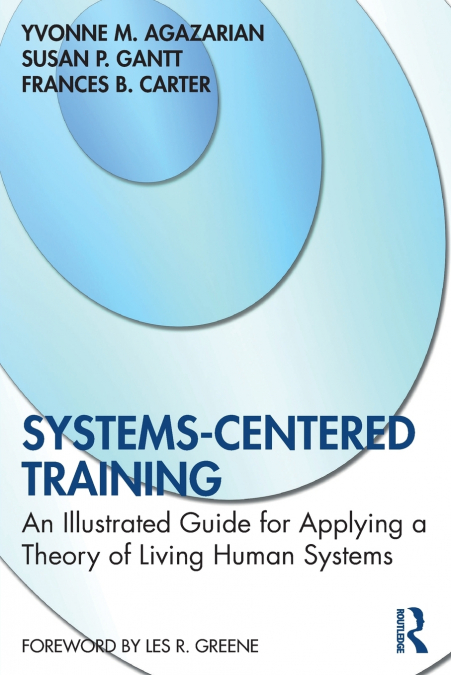 Systems-Centered Training