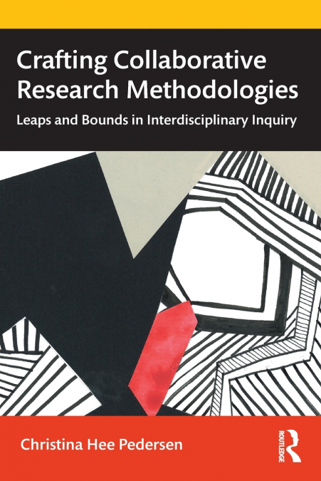 Crafting Collaborative Research Methodologies