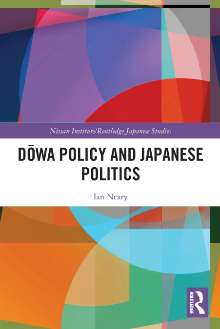 Dōwa Policy and Japanese Politics