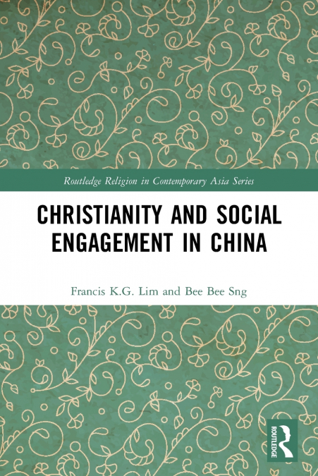 Christianity and Social Engagement in China