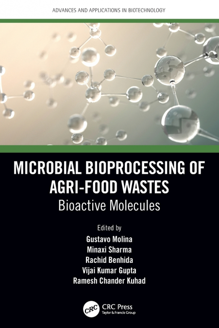 Microbial Bioprocessing of Agri-food Wastes