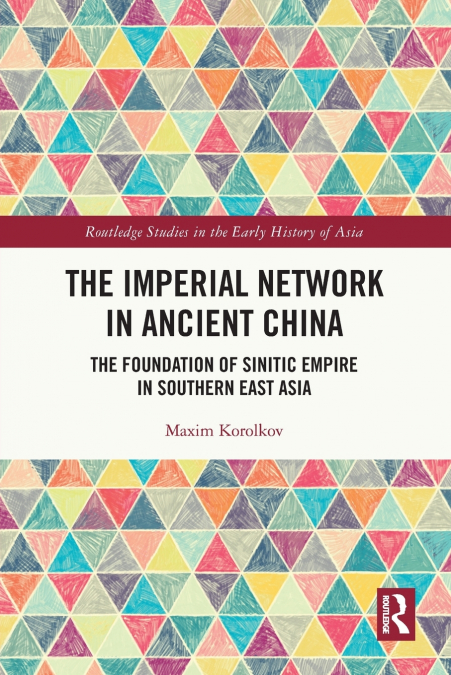 The Imperial Network in Ancient China