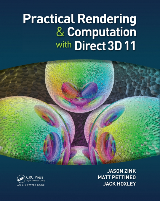Practical Rendering and Computation with Direct3D 11