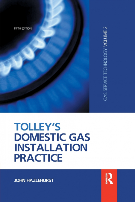 Tolley’s Domestic Gas Installation Practice
