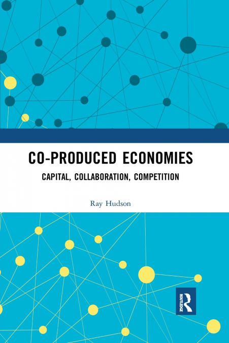 Co-produced Economies