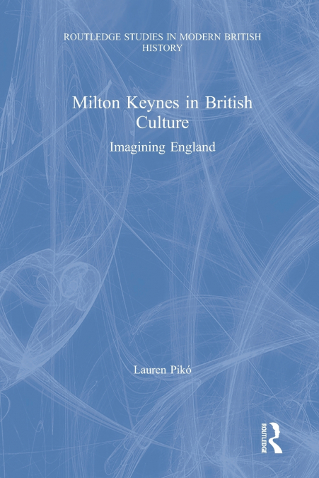 Milton Keynes in British Culture