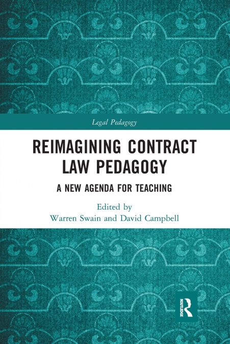 Reimagining Contract Law Pedagogy
