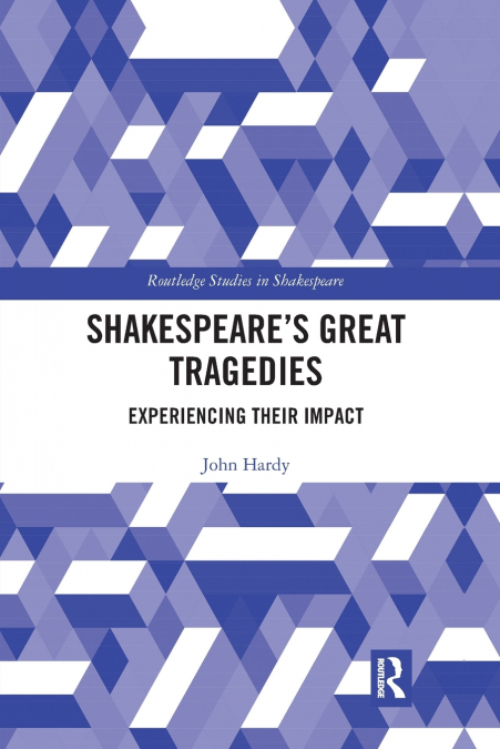 Shakespeare’s Great Tragedies