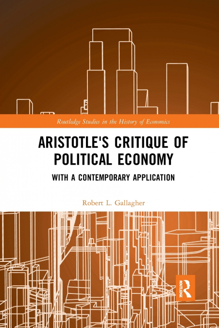 Aristotle’s Critique of Political Economy