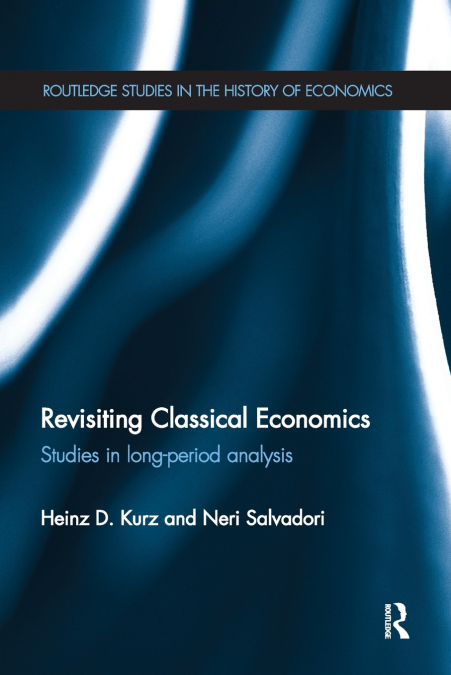 Revisiting Classical Economics