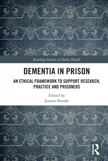 Dementia in Prison