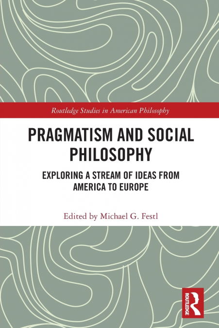 Pragmatism and Social Philosophy