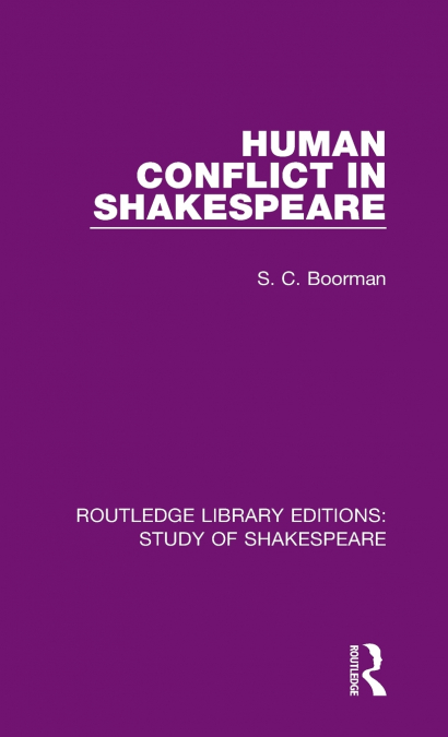 Human Conflict in Shakespeare