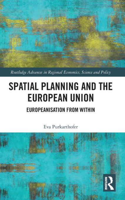 Spatial Planning and the European Union