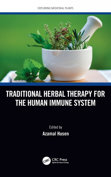Traditional Herbal Therapy for the Human Immune System