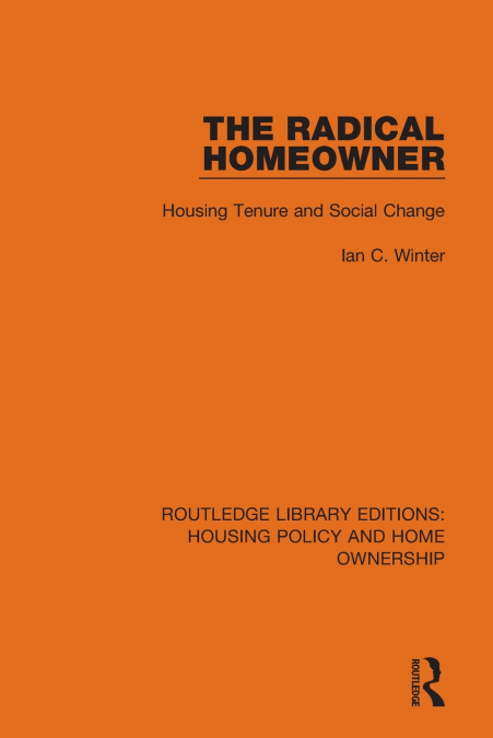 The Radical Homeowner