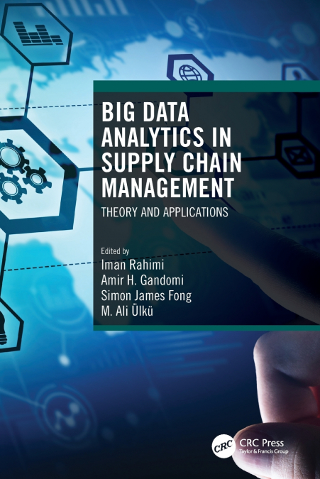 Big Data Analytics in Supply Chain Management
