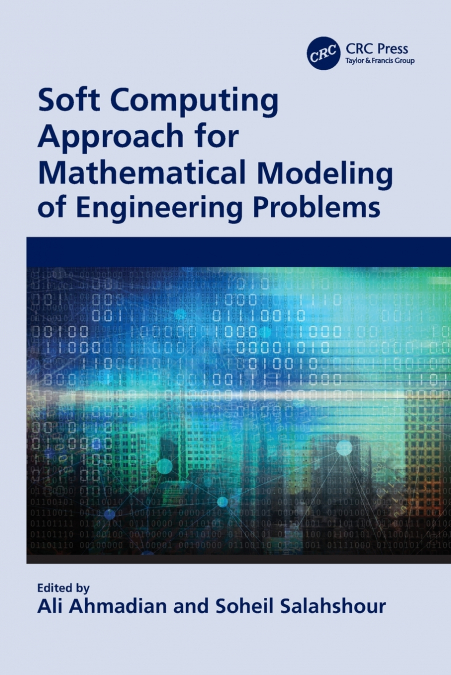 Soft Computing Approach for Mathematical Modeling of Engineering Problems